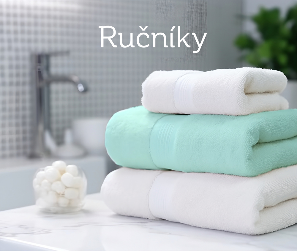 Ručníky, osušky, utěrky